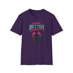 Loading Better Version T-Shirt