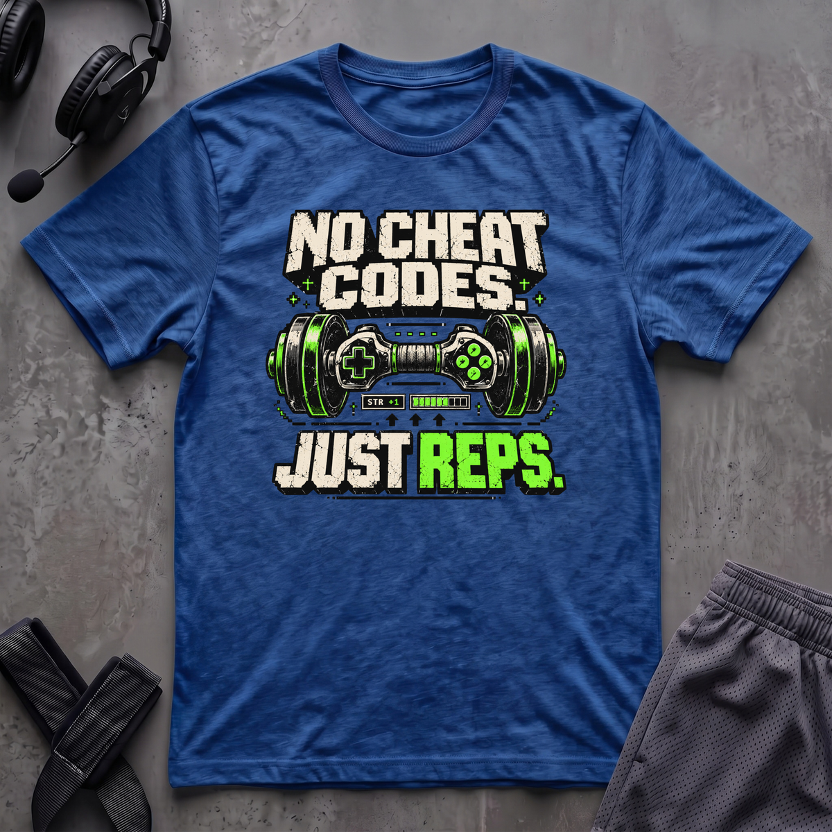 No Cheat Codes Just Reps T-Shirt