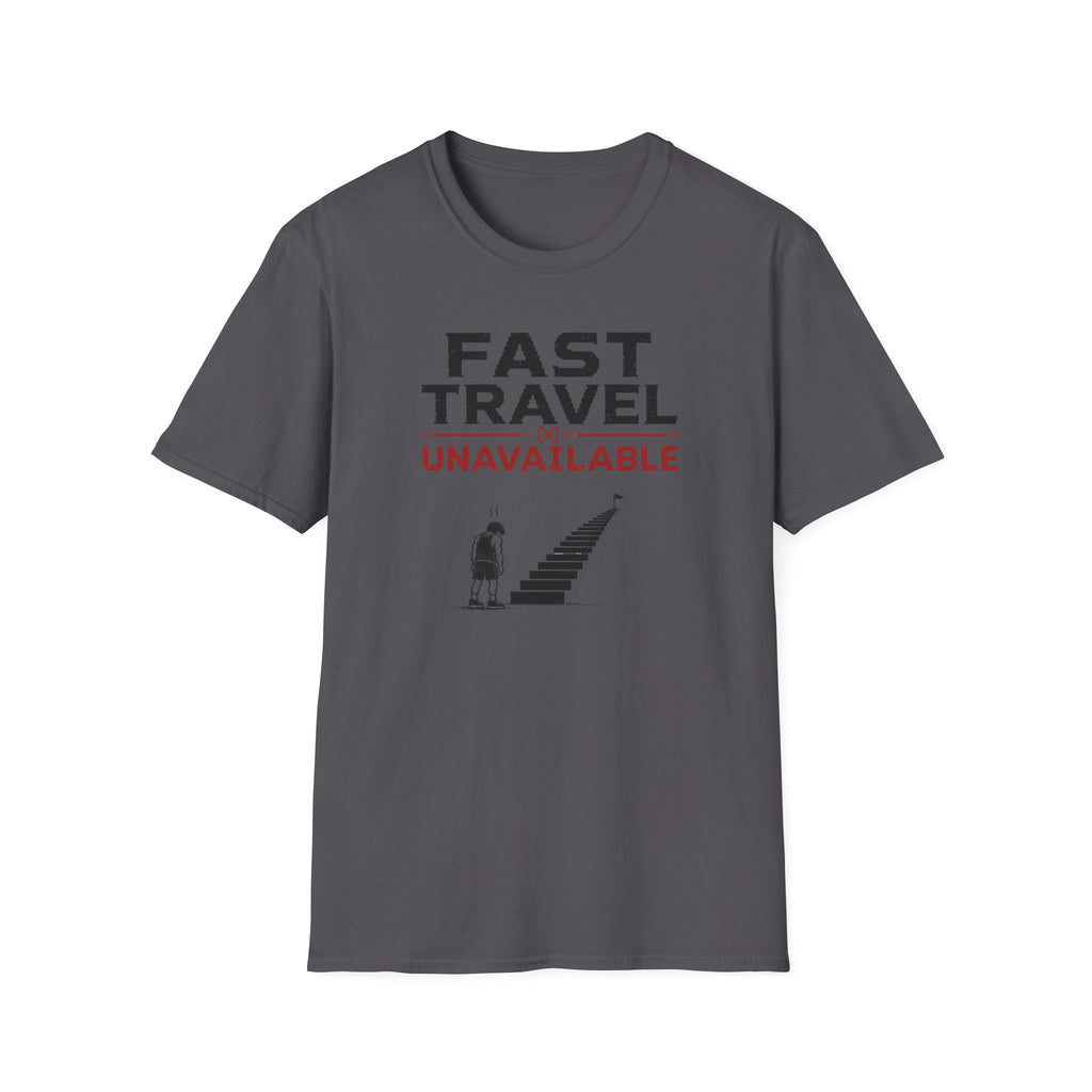 Fast Travel Unavailable T-Shirt