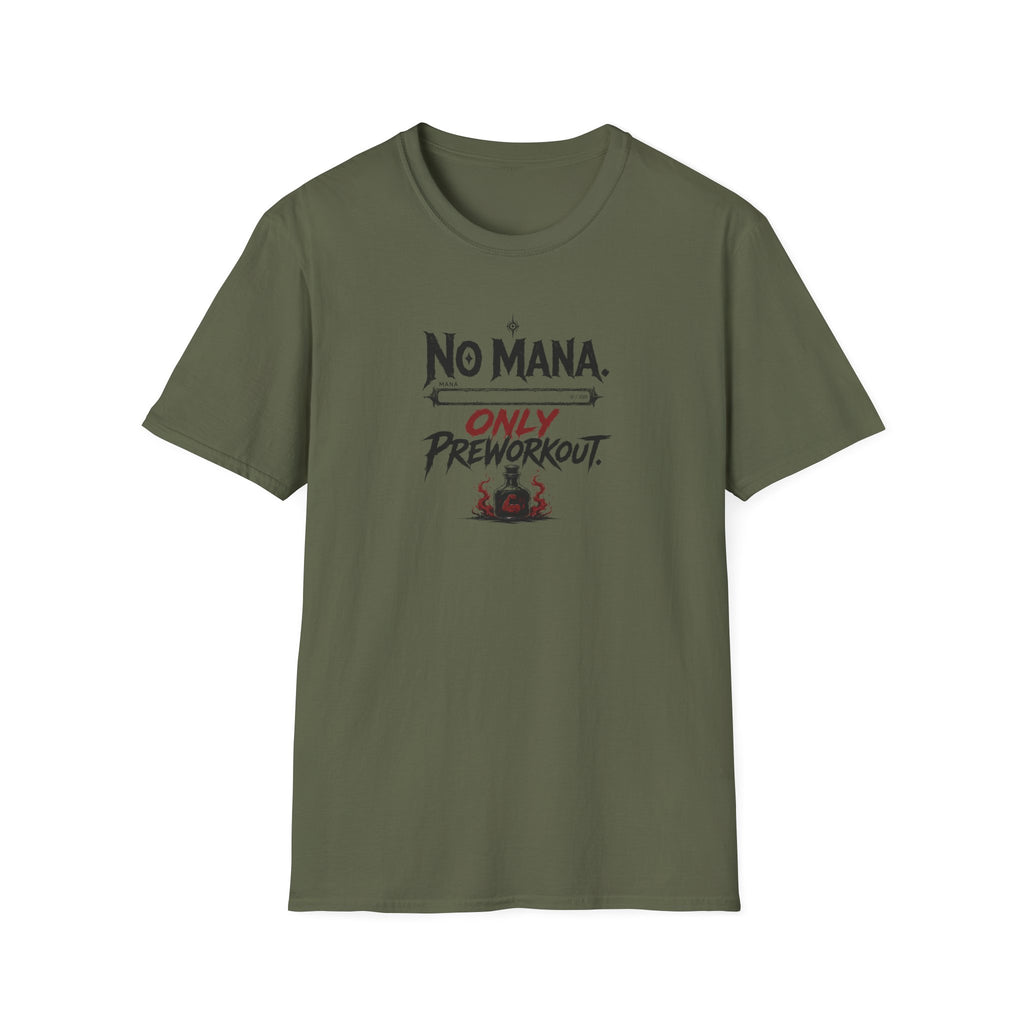 No Mana T-Shirt