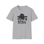 Still Showed Up T-Shirt