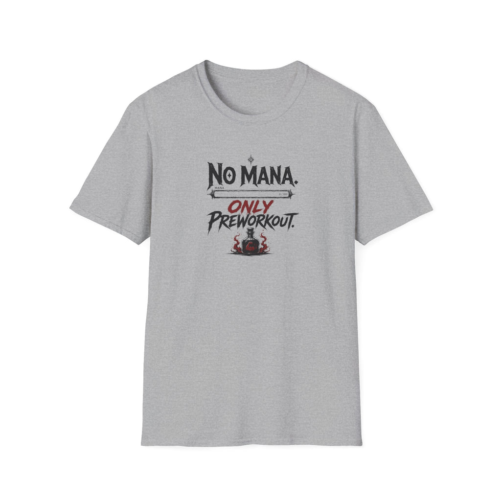 No Mana T-Shirt