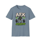 AFK But Still Grinding T-Shirt
