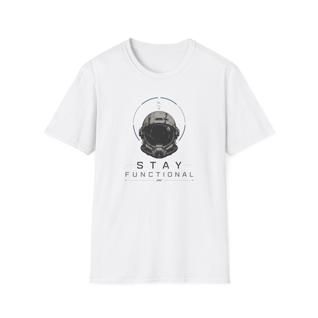 Stay Functional  T-Shirt