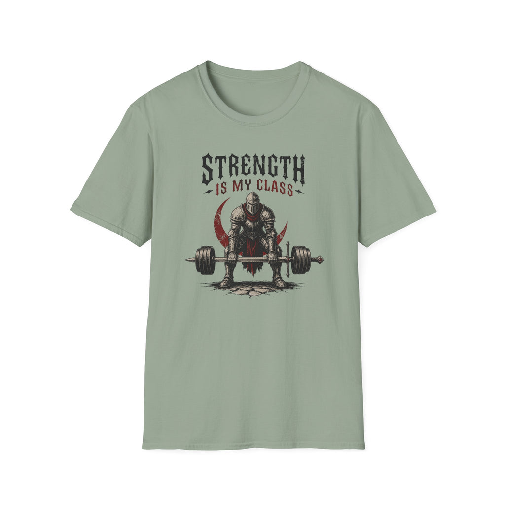 Strength Is My Class T-Shirt