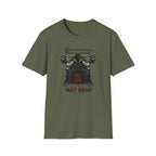 Still Not Dead  T-Shirt