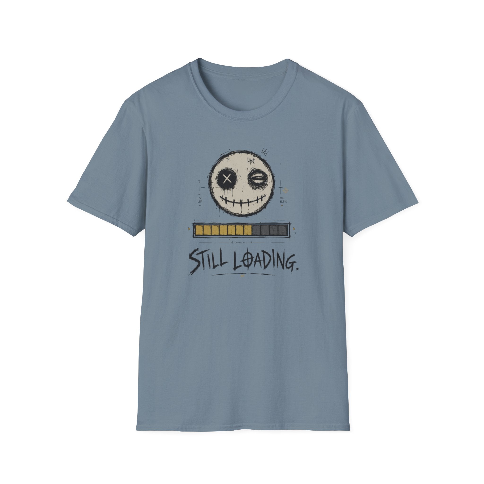 Still Loading  T-Shirt