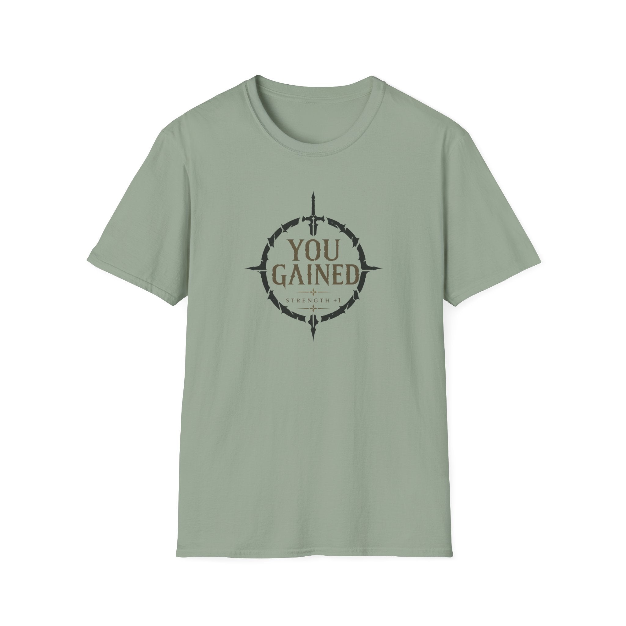 You Gained T-Shirt