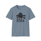 Still Showed Up T-Shirt