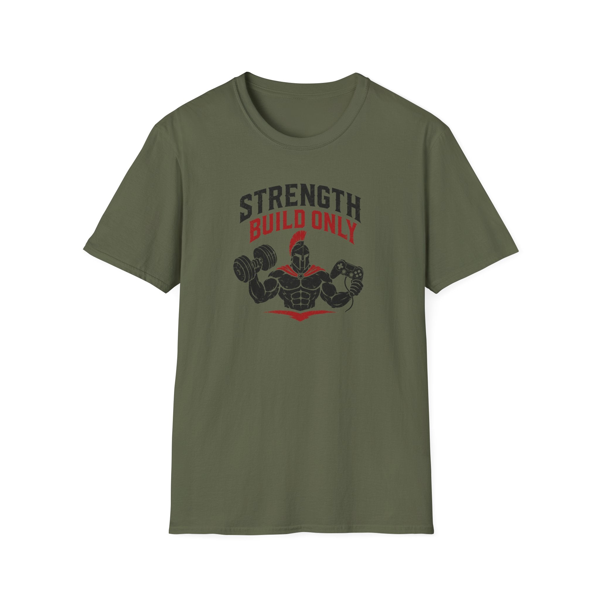 Strength Build Only  T-Shirt