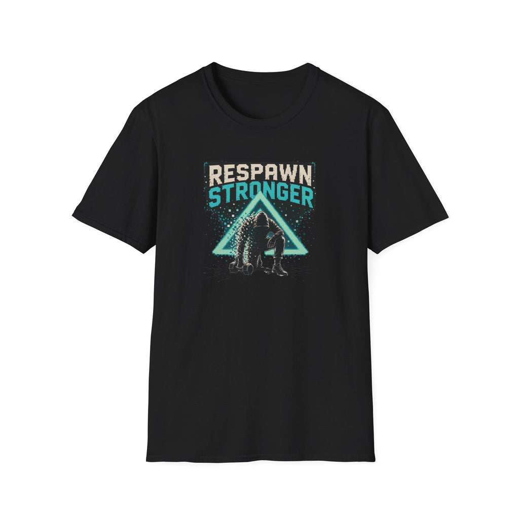 Respawn Stronger  T-Shirt