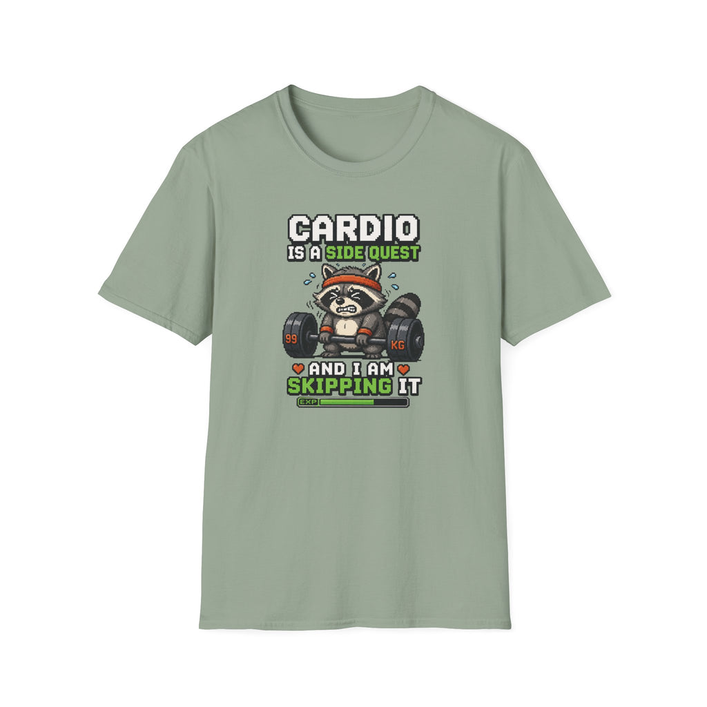 Cardio Is A Side Quest And I Am Skipping It T-Shirt
