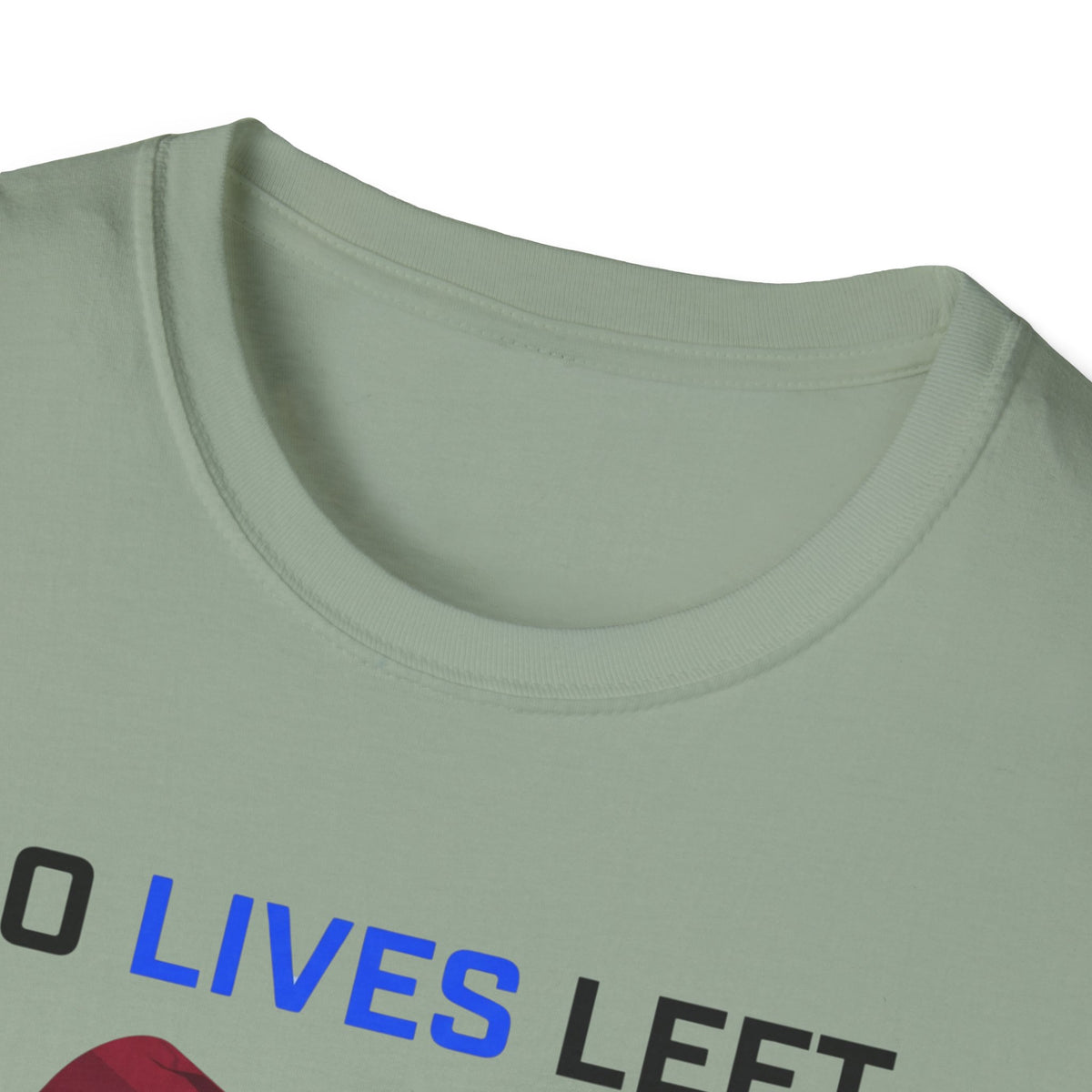 No Lives Left Just PRs T-Shirt