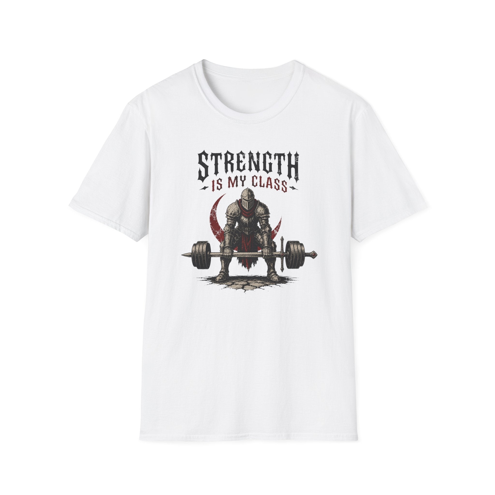 Strength Is My Class T-Shirt