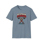 Respawn Stronger  T-Shirt