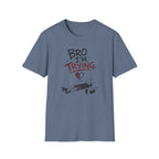 Bro I´m Trying T-Shirt