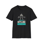 Offline Grinding  T-Shirt