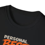 Personal Best Speedrun  T-Shirt