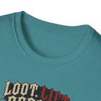 Loot. Lift. Repeat. T-Shirt