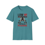 Low HP Still Pushing T-Shirt