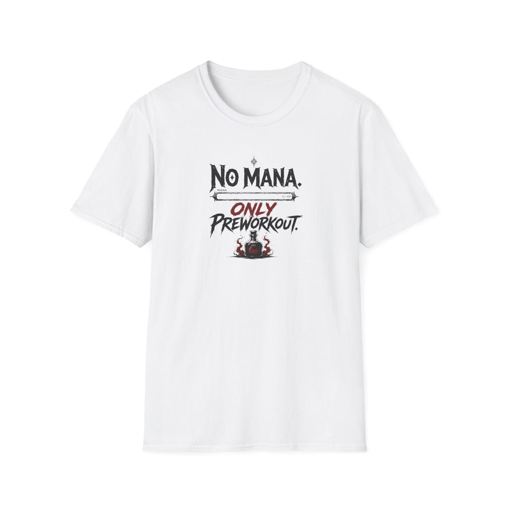 No Mana T-Shirt