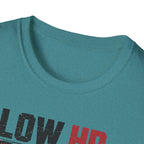 Low HP Still Pushing T-Shirt