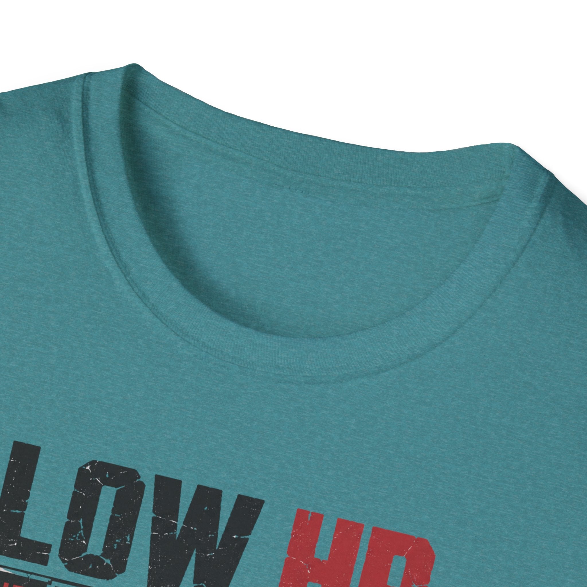 Low HP Still Pushing T-Shirt