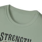 Strength Is My Class T-Shirt