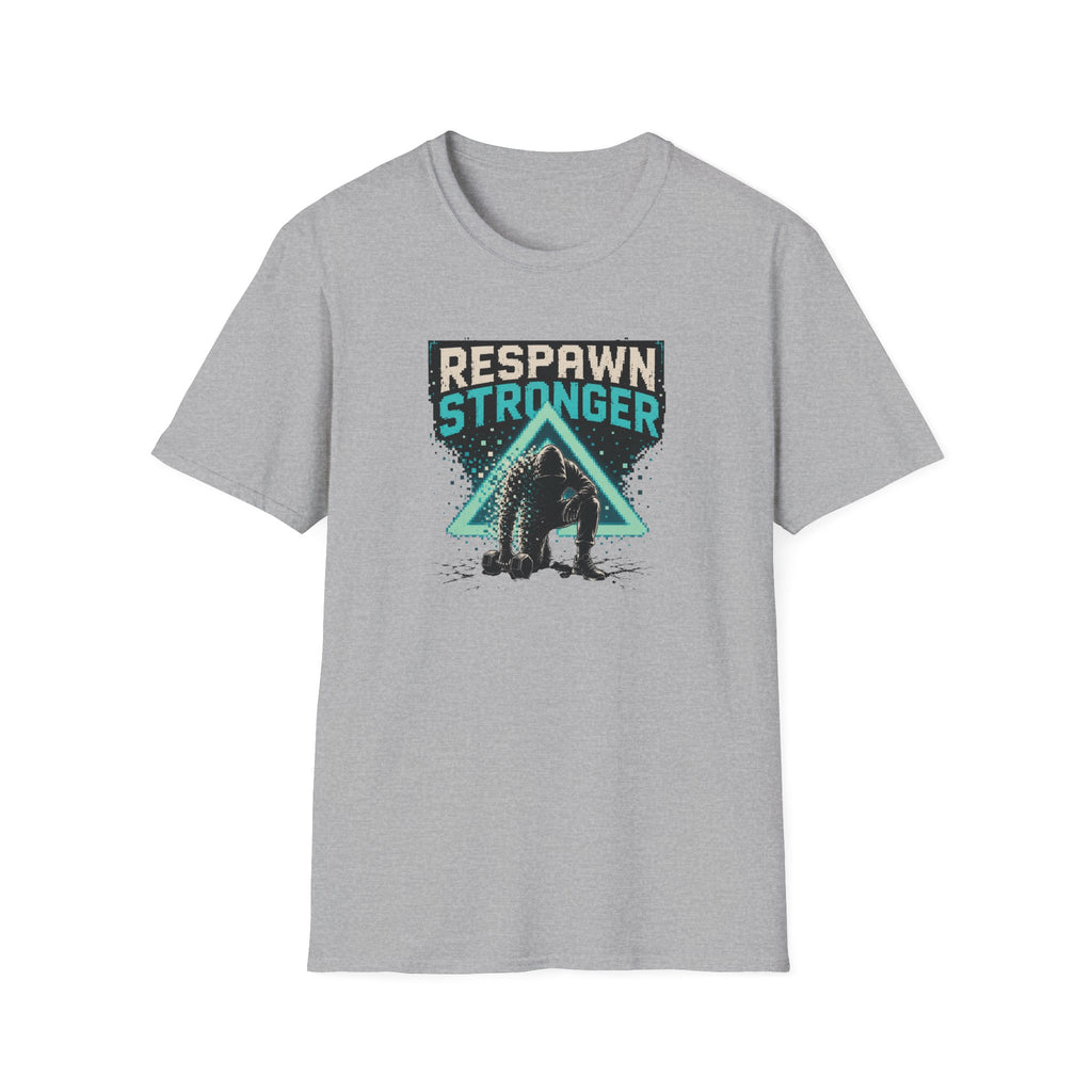 Respawn Stronger  T-Shirt