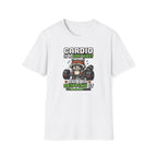 Cardio Is A Side Quest And I Am Skipping It T-Shirt