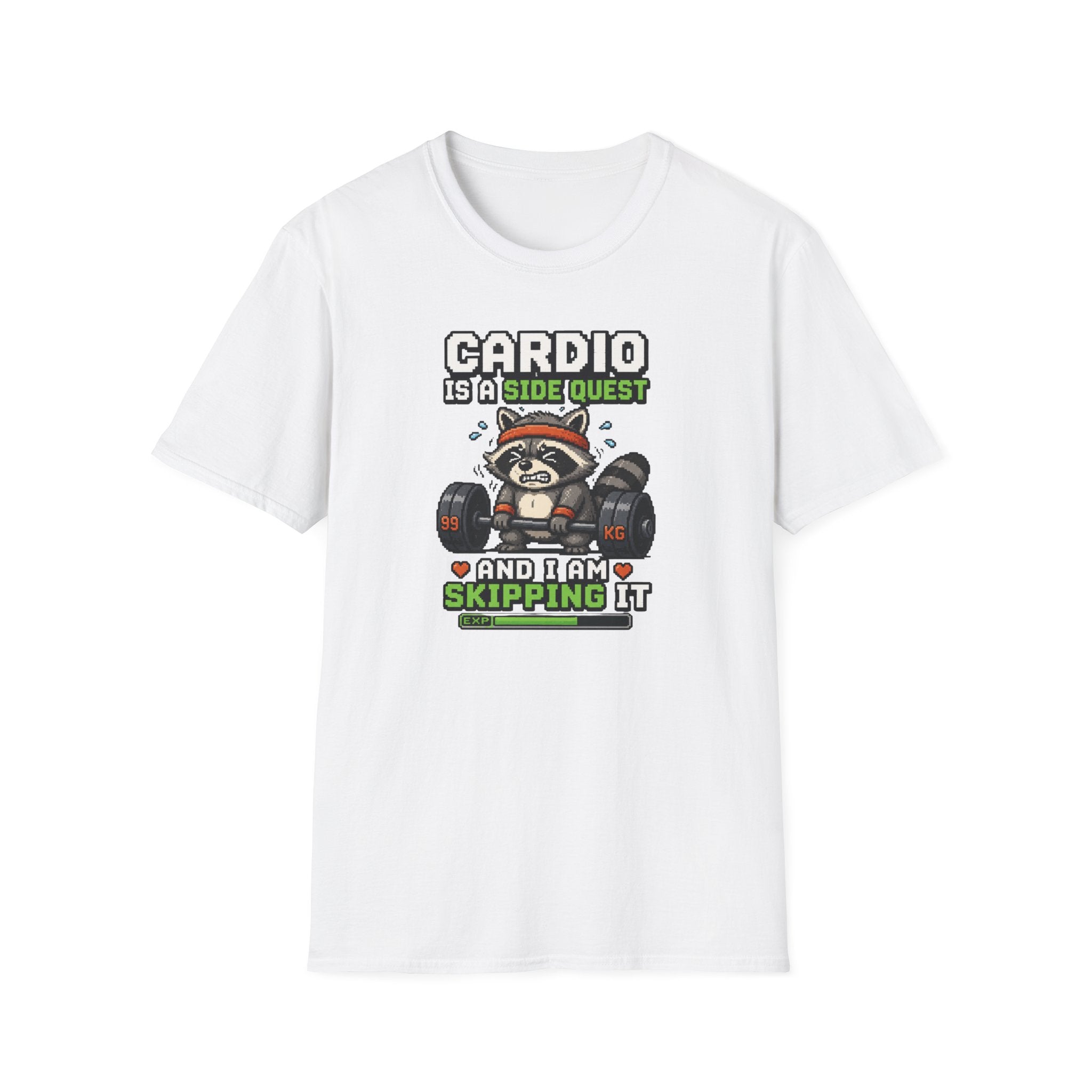 Cardio Is A Side Quest And I Am Skipping It T-Shirt