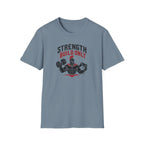 Strength Build Only  T-Shirt