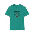 No Mana T-Shirt