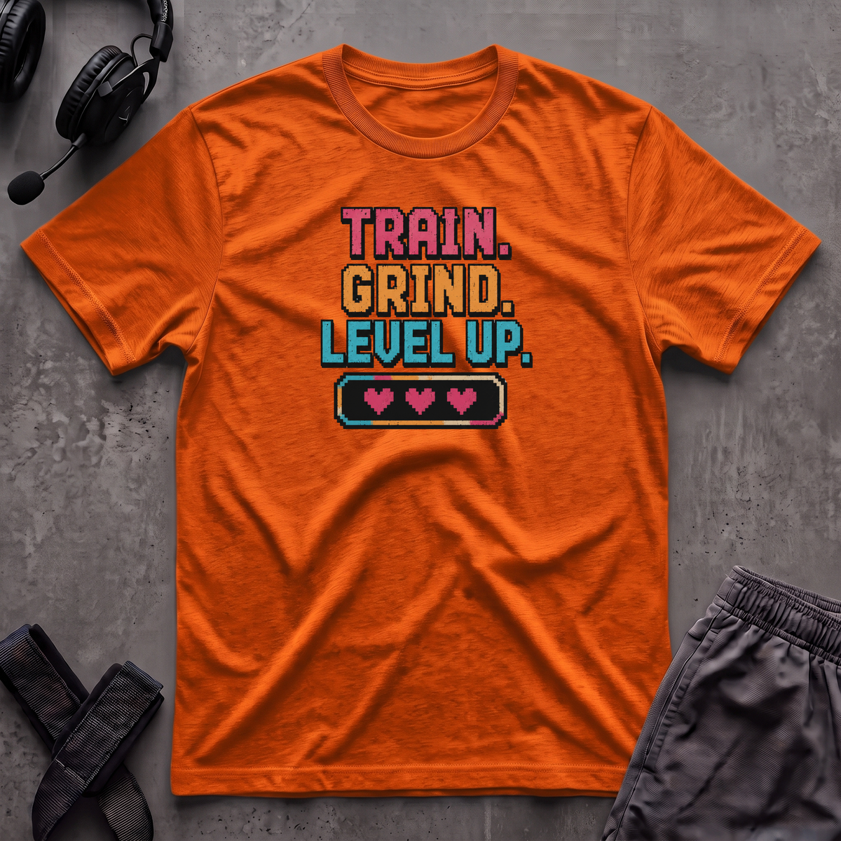 Train. Grind. Level Up. T-Shirt
