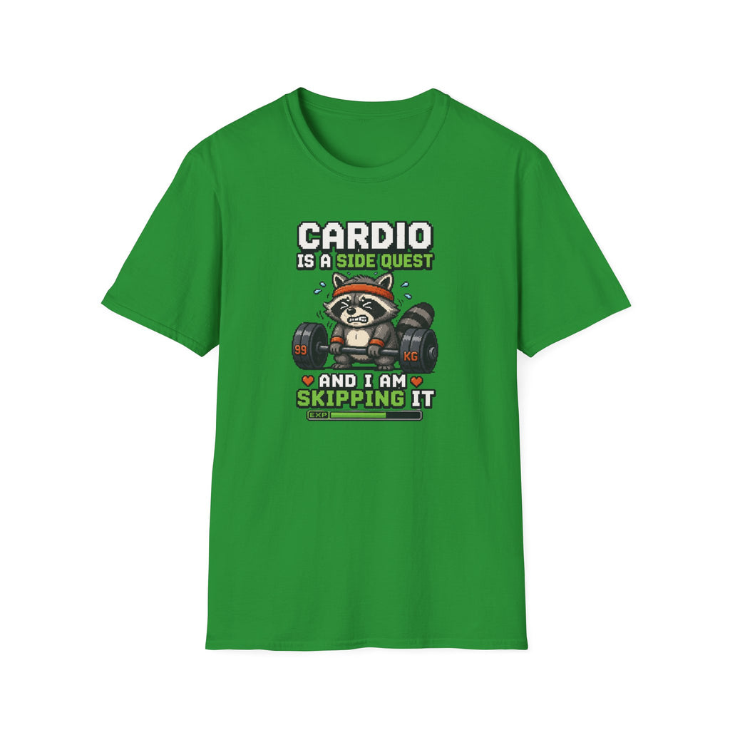 Cardio Is A Side Quest And I Am Skipping It T-Shirt