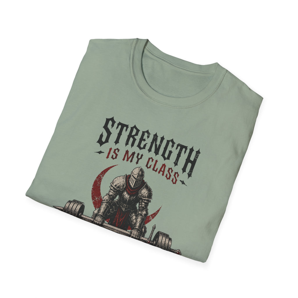 Strength Is My Class T-Shirt