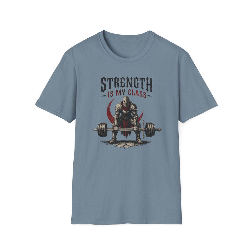 Strength Is My Class T-Shirt