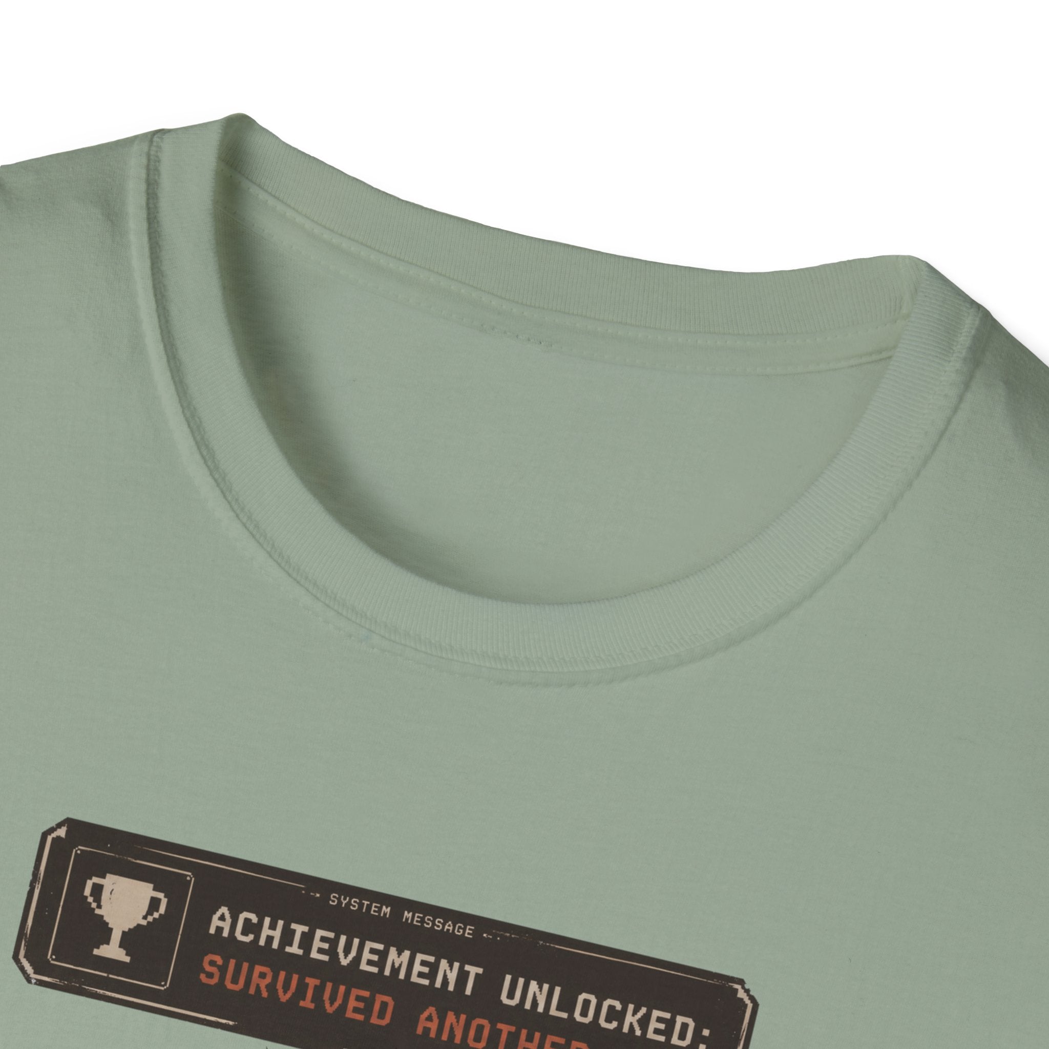 Survived Another Day T-Shirt