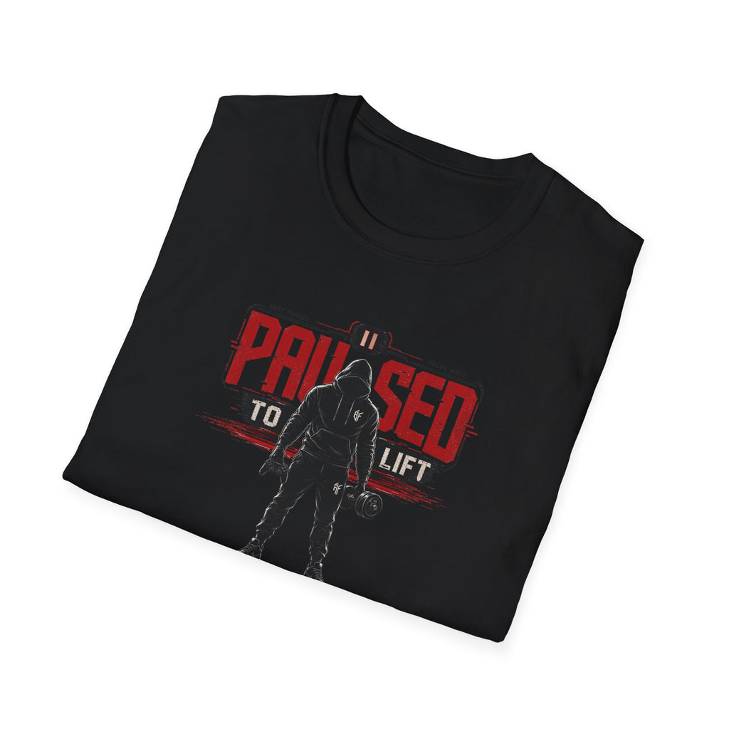 Paused To Lift  T-Shirt