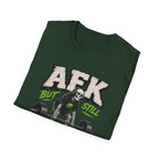 AFK But Still Grinding T-Shirt