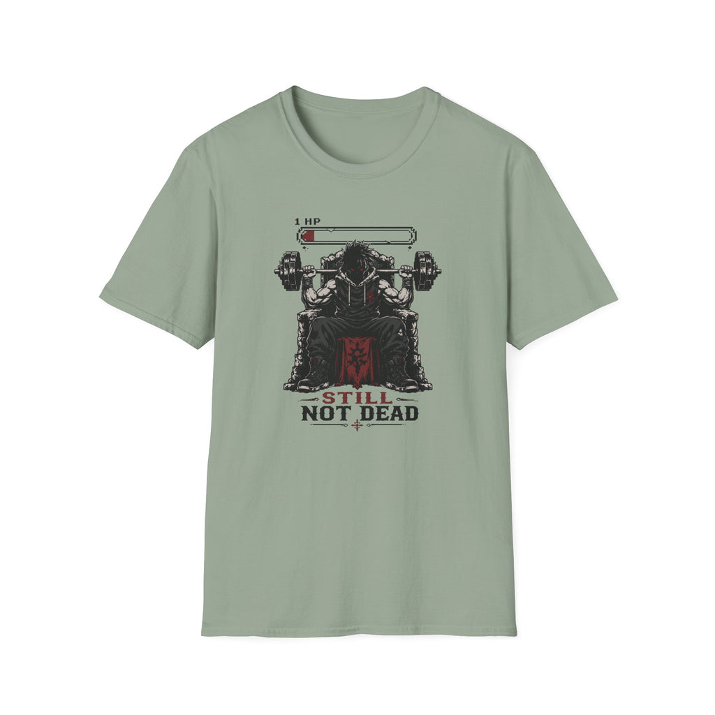 Still Not Dead  T-Shirt