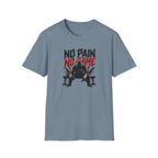 No Pain No Game T-Shirt