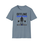 Offline Grinding  T-Shirt