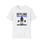 Offline Grinding  T-Shirt