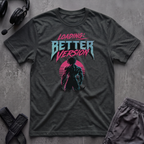 Loading Better Version T-Shirt