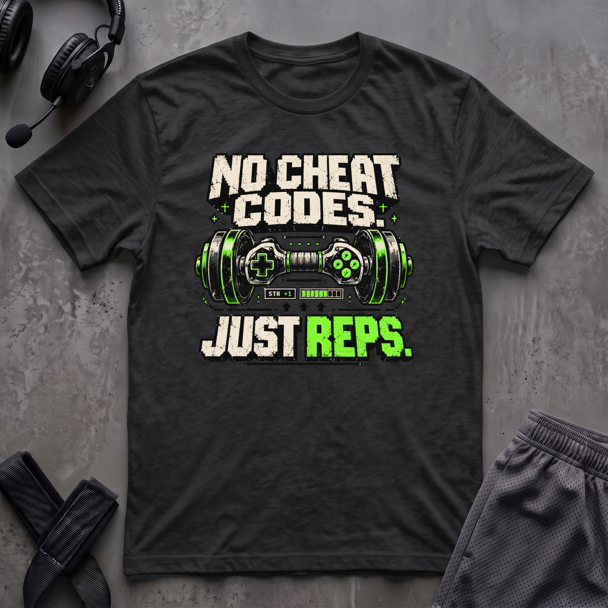 No Cheat Codes Just Reps T-Shirt