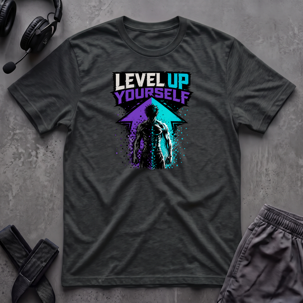 Level Up Yourself T-Shirt