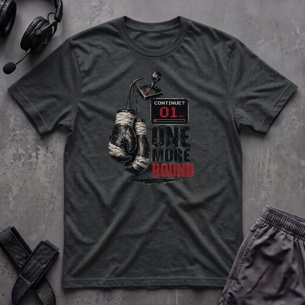 One More Round  T-Shirt