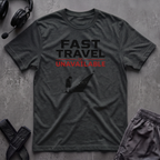 Fast Travel Unavailable T-Shirt