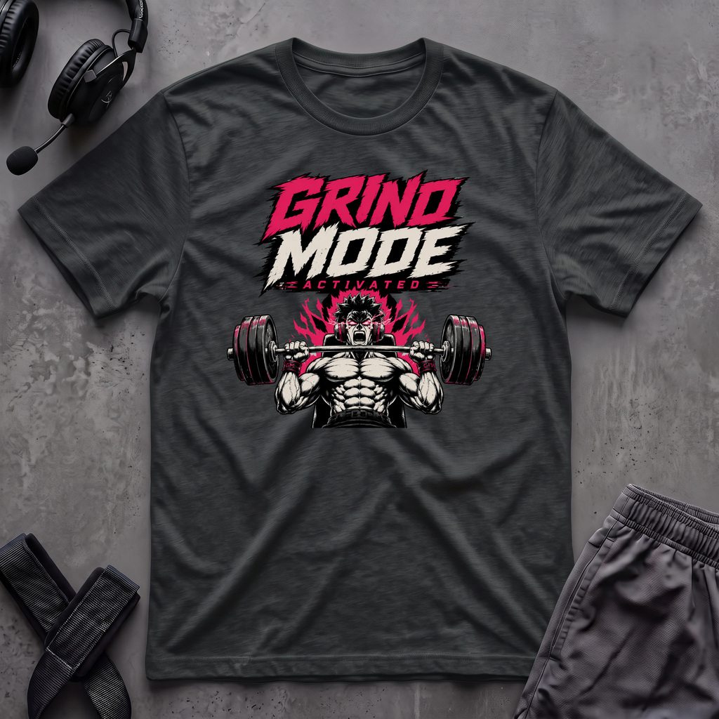 Grind Mode Activated T-Shirt